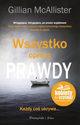 Okładka książki Wszystko oprócz prawdy