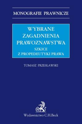 Okładka książki Wybrane zagadnienia prawoznawstwa