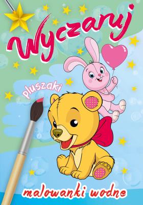 Okładka książki Wyczaruj pluszaki Malowanki wodne