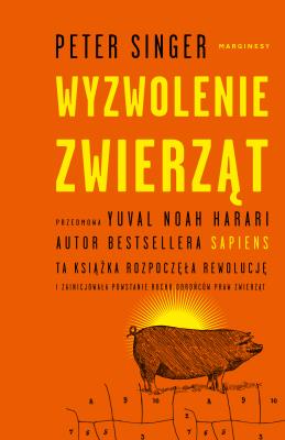 Wyzwolenie zwierząt. Autor: Peter Singer. SmakLiter.pl Okładka książki Wyzwolenie zwierząt