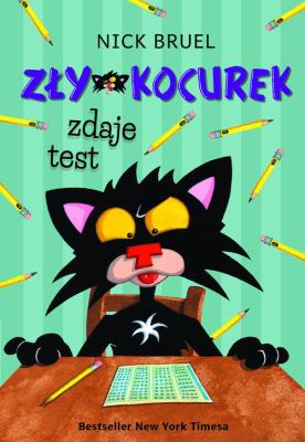 Okładka książki ZŁY KOCUREK ZDAJE TEST