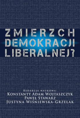 Opakowanie Zmierzch demokracji liberalnej?