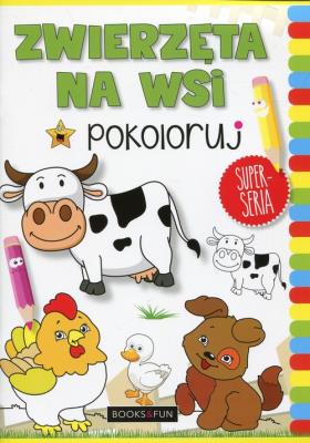 Okładka książki Zwierzęta na wsi. Pokoloruj