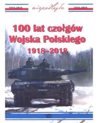 Okładka książki 100 lat czołgów wojska polskiego 1918-2018