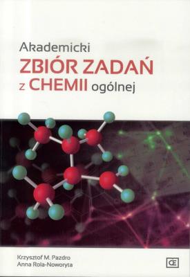 Okładka książki Akademicki zbiór zadań z chemii ogólnej OE