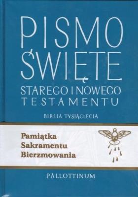 Biblia Tysiąclecia - ST i NT (bierzmowanie). Autor: praca zbiorowa. SmakLiter.pl Okładka książki Biblia Tysiąclecia - ST i NT (bierzmowanie)