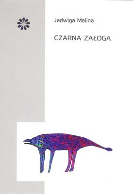 Czarna załoga. Autor: Malina Jadwiga. SmakLiter.pl Okładka książki Czarna załoga