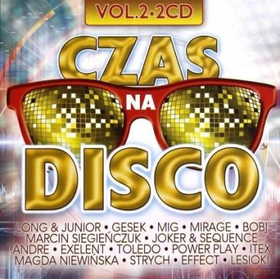 Czas na disco polo vol. 2 (2CD). Autor: praca zbiorowa. SmakLiter.pl Okładka książki Czas na disco polo vol. 2 (2CD)