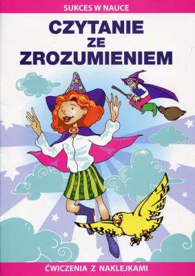 CZYTANIE ZE ZROZUMIENIEM ĆWICZENIA Z NAKLEJKAMI WYD. 2. Autor: Guzowska Beata. SmakLiter.pl Okładka książki CZYTANIE ZE ZROZUMIENIEM ĆWICZENIA Z NAKLEJKAMI WYD. 2