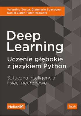 Okładka książki Deep Learning. Uczenie głębokie z językiem Python