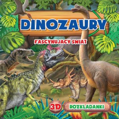 DINOZAURY ROZKŁADANKI 3D. Autor: Opracowanie zbiorowe. SmakLiter.pl Okładka książki DINOZAURY ROZKŁADANKI 3D