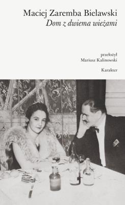 Okładka książki Dom z dwiema wieżami