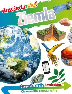 Dowiedz się! Ziemia. Autor: Maryam Sharif-Draper. SmakLiter.pl Okładka książki Dowiedz się! Ziemia