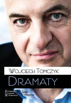 Dramaty - Wojciech Tomczyk. Autor: Wojciech Tomczyk. SmakLiter.pl Okładka książki Dramaty - Wojciech Tomczyk