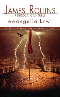 Ewangelia krwi pocket. Autor: Rollins James, Rebecca Cantrell. SmakLiter.pl Okładka książki Ewangelia krwi pocket