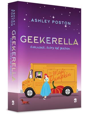 Geekerella. Autor: Ashley Poston. SmakLiter.pl Okładka książki Geekerella