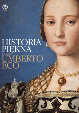 HISTORIA PIĘKNA. Autor: Umberto Eco. SmakLiter.pl Okładka książki HISTORIA PIĘKNA
