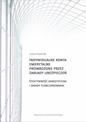 Okładka książki Indywidualne konta emerytalne prowadzone przez zakłady ubezpieczeń
