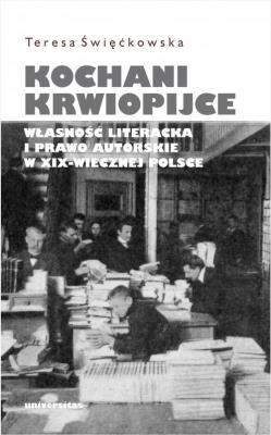 Okładka książki Kochani krwiopijce. Własność literacka i prawo..