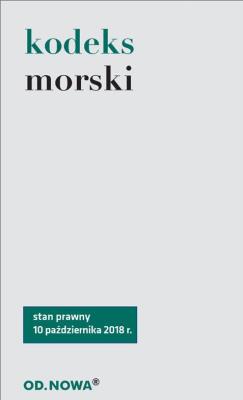 KODEKS MORSKI WYD. 3. Autor: Agnieszka Kaszok. SmakLiter.pl Okładka książki KODEKS MORSKI WYD. 3