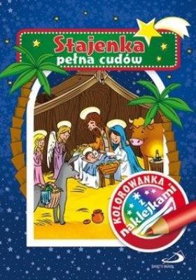 Okładka książki Kolorowanka z naklejkami. Stajenka pełna cudów