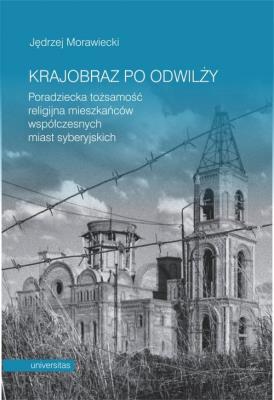Krajobraz po odwilży. Autor: Morawiecki Jędrzej. SmakLiter.pl Okładka książki Krajobraz po odwilży
