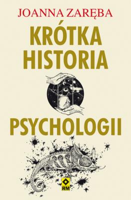 Okładka książki Krótka historia psychologii