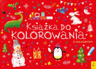 Okładka książki KSIĄŻKA DO KOLOROWANIA Z BAŁWANKIEM