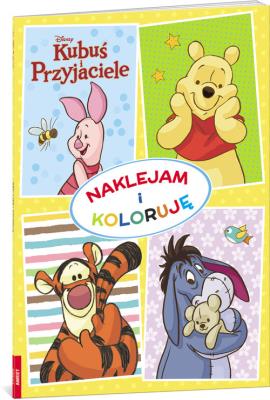 Okładka książki Kubuś i Przyjaciele. Naklejam i Koloruję