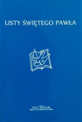 Listy świętego Pawła. Autor:   Praca zbiorowa. SmakLiter.pl Okładka książki Listy świętego Pawła