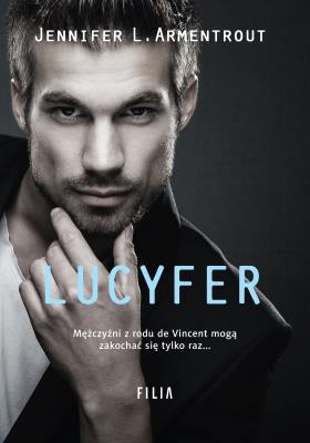 LUCYFER MOONLIGHT. Autor: J. Lynn (Jennifer L. Armentrout). SmakLiter.pl Okładka książki LUCYFER MOONLIGHT