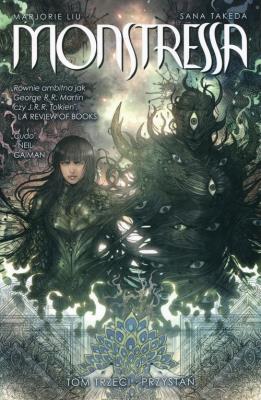 Monstressa Tom 3 Przystań. Autor: Liu Marjorie M.. SmakLiter.pl Okładka książki Monstressa Tom 3 Przystań