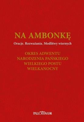 Na ambonkę T.2. Autor:   Praca zbiorowa. SmakLiter.pl Okładka książki Na ambonkę T.2