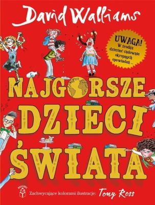 Okładka książki NAJGORSZE DZIECI ŚWIATA