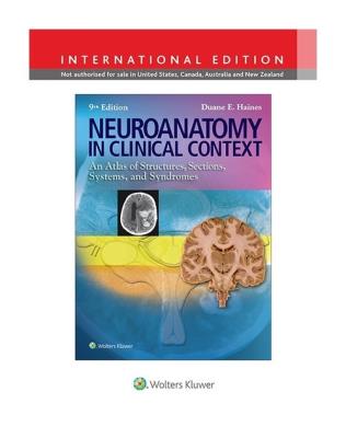 Neuroanatomy in Clinical Context 9e. Autor: Haines Duane E.. SmakLiter.pl Okładka książki Neuroanatomy in Clinical Context 9e