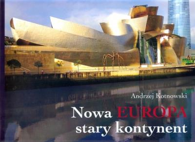 Okładka książki Nowa Europa stary kontynent