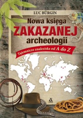 Okładka książki Nowa księga zakazanej archeologii