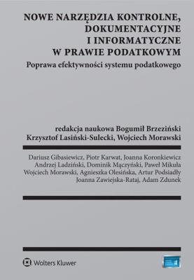 Okładka książki Nowe narzędzia kontrolne dokumentacyjne i informatyczne w prawie podatkowym