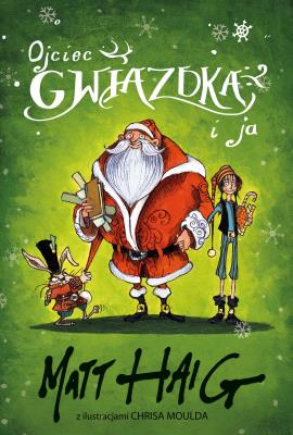 Okładka książki Ojciec Gwiazdka i ja