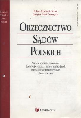 Orzecznictwo Sądów Polskich 5/2010. Wydawca: LexisNexis. SmakLiter.pl Opakowanie Orzecznictwo Sądów Polskich 5/2010