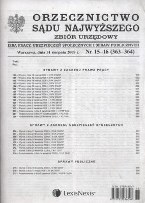 Orzecznictwo Sądu Najwyższego Zbiór urzędowy 15-16/2009. Wydawca: LexisNexis. SmakLiter.pl Opakowanie Orzecznictwo Sądu Najwyższego Zbiór urzędowy 15-16/2009