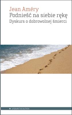 Okładka książki Podnieść na siebie rękę