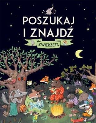 Okładka książki Poszukaj i znajdź Zwierzęta