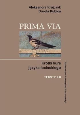 Prima Via. Autor: Krajczyk Aleksandra, Kubica Dorota. SmakLiter.pl Okładka książki Prima Via