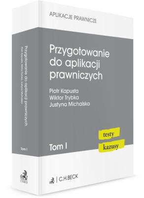 Okładka książki Przygotowanie do aplikacji prawniczych T.1