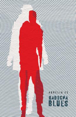 Radocha blues. Autor: Es Aurelia. SmakLiter.pl Okładka książki Radocha blues