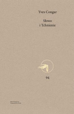 Słowo i Tchnienie. Autor: Congar Yves. SmakLiter.pl Okładka książki Słowo i Tchnienie