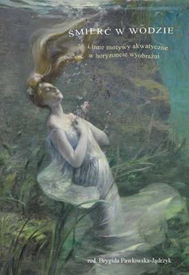 Śmierć w wodzie. Wydawca: Wydawnictwo Uniwersytetu Kardynała Stefana Wyszyńskiego. SmakLiter.pl Opakowanie Śmierć w wodzie