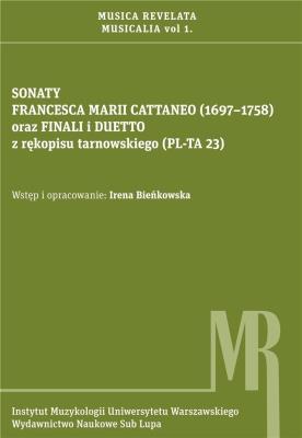 Sonaty Francesca Marii Cattaneo (16971758) .... Autor: Bieńkowska Irena. SmakLiter.pl Okładka książki Sonaty Francesca Marii Cattaneo (16971758) ...