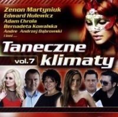 Taneczne klimaty vol. 7 CD. Autor: praca zbiorowa. SmakLiter.pl Okładka książki Taneczne klimaty vol. 7 CD